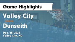 Valley City  vs Dunseith  Game Highlights - Dec. 29, 2023