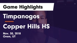 Timpanogos  vs Copper Hills HS Game Highlights - Nov. 30, 2018