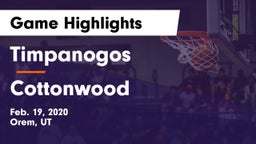 Timpanogos  vs Cottonwood  Game Highlights - Feb. 19, 2020