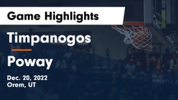 Timpanogos  vs Poway  Game Highlights - Dec. 20, 2022