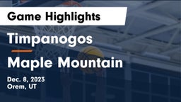 Timpanogos  vs Maple Mountain  Game Highlights - Dec. 8, 2023