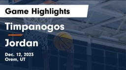 Timpanogos  vs Jordan  Game Highlights - Dec. 12, 2023