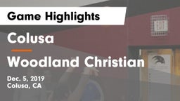 Colusa  vs Woodland Christian Game Highlights - Dec. 5, 2019