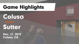 Colusa  vs Sutter Game Highlights - Dec. 17, 2019
