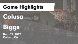 Colusa  vs Biggs Game Highlights - Dec. 19, 2019