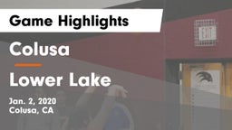 Colusa  vs Lower Lake  Game Highlights - Jan. 2, 2020