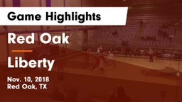 Red Oak  vs Liberty  Game Highlights - Nov. 10, 2018