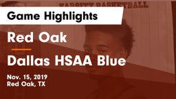 Red Oak  vs Dallas HSAA Blue Game Highlights - Nov. 15, 2019