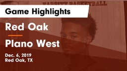 Red Oak  vs Plano West  Game Highlights - Dec. 6, 2019