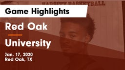 Red Oak  vs University  Game Highlights - Jan. 17, 2020