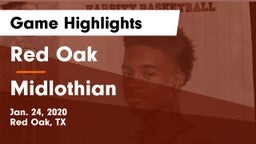 Red Oak  vs Midlothian  Game Highlights - Jan. 24, 2020