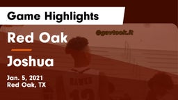 Red Oak  vs Joshua  Game Highlights - Jan. 5, 2021