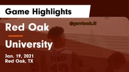 Red Oak  vs University  Game Highlights - Jan. 19, 2021