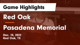 Red Oak  vs Pasadena Memorial  Game Highlights - Dec. 10, 2022