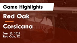 Red Oak  vs Corsicana  Game Highlights - Jan. 20, 2023
