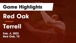 Red Oak  vs Terrell  Game Highlights - Feb. 4, 2023