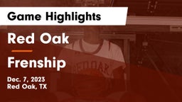 Red Oak  vs Frenship  Game Highlights - Dec. 7, 2023