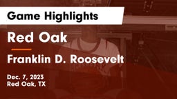 Red Oak  vs Franklin D. Roosevelt  Game Highlights - Dec. 7, 2023