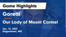 Goretti  vs Our Lady of Mount Carmel  Game Highlights - Jan. 13, 2023