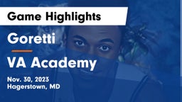 Goretti  vs VA Academy Game Highlights - Nov. 30, 2023