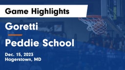 Goretti  vs Peddie School Game Highlights - Dec. 15, 2023