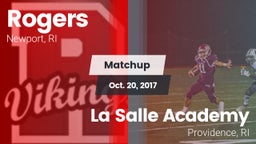 Matchup: Rogers  vs. La Salle Academy 2017