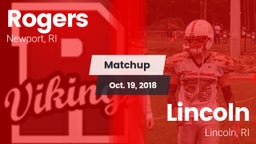Matchup: Rogers  vs. Lincoln  2018