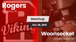 Matchup: Rogers  vs. Woonsocket  2018