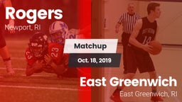 Matchup: Rogers  vs. East Greenwich  2019