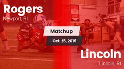 Matchup: Rogers  vs. Lincoln  2019