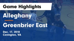 Alleghany  vs Greenbrier East  Game Highlights - Dec. 17, 2018