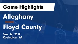 Alleghany  vs Floyd County  Game Highlights - Jan. 16, 2019