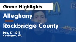 Alleghany  vs Rockbridge County  Game Highlights - Dec. 17, 2019