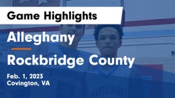Alleghany  vs Rockbridge County  Game Highlights - Feb. 1, 2023