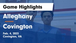 Alleghany  vs Covington  Game Highlights - Feb. 4, 2023