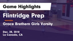 Flintridge Prep  vs Grace Brethern Girls Varsity Game Highlights - Dec. 28, 2018