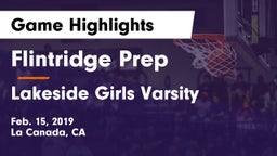 Flintridge Prep  vs Lakeside  Girls Varsity Game Highlights - Feb. 15, 2019