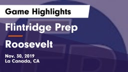 Flintridge Prep  vs Roosevelt  Game Highlights - Nov. 30, 2019