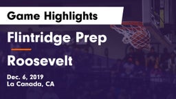 Flintridge Prep  vs Roosevelt  Game Highlights - Dec. 6, 2019