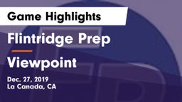 Flintridge Prep  vs Viewpoint  Game Highlights - Dec. 27, 2019