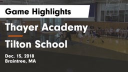 Thayer Academy  vs Tilton School Game Highlights - Dec. 15, 2018