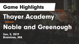 Thayer Academy  vs Noble and Greenough Game Highlights - Jan. 5, 2019