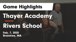 Thayer Academy  vs Rivers School Game Highlights - Feb. 7, 2020