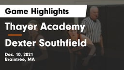 Thayer Academy  vs Dexter Southfield  Game Highlights - Dec. 10, 2021