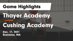 Thayer Academy  vs Cushing Academy  Game Highlights - Dec. 17, 2021