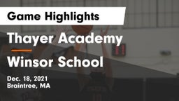 Thayer Academy  vs Winsor School Game Highlights - Dec. 18, 2021
