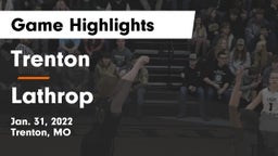 Trenton  vs Lathrop  Game Highlights - Jan. 31, 2022