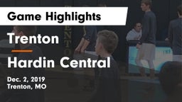 Trenton  vs Hardin Central Game Highlights - Dec. 2, 2019