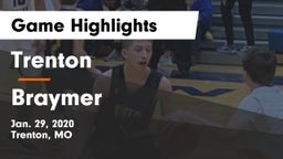 Trenton  vs Braymer Game Highlights - Jan. 29, 2020