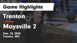 Trenton  vs Maysville 2 Game Highlights - Feb. 10, 2020